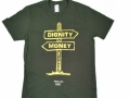 Dignity-Money, t-shirt Made in Jail